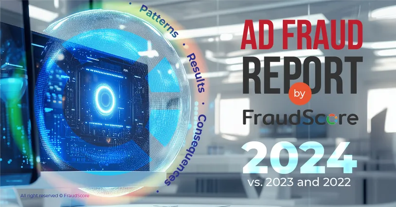 Digital Ad Fraud in 2024 — Trends, Insights, and Industry Challenges