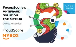 Case-study: FraudScore for MYBOX’s CPI and CPA campaigns