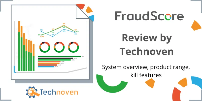 Protect your ad budgets from ad fraud: review of FraudScore antifraud solution by Technoven
