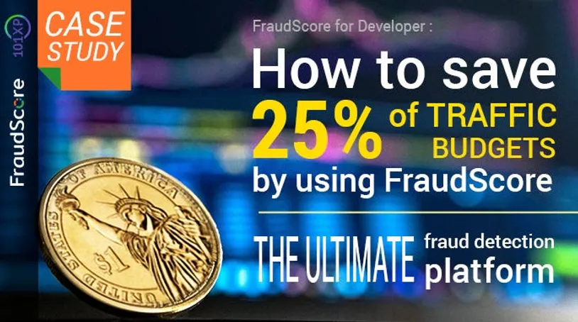 Case Study: FraudScore for Game Developer. How to save 25% of traffic budgets