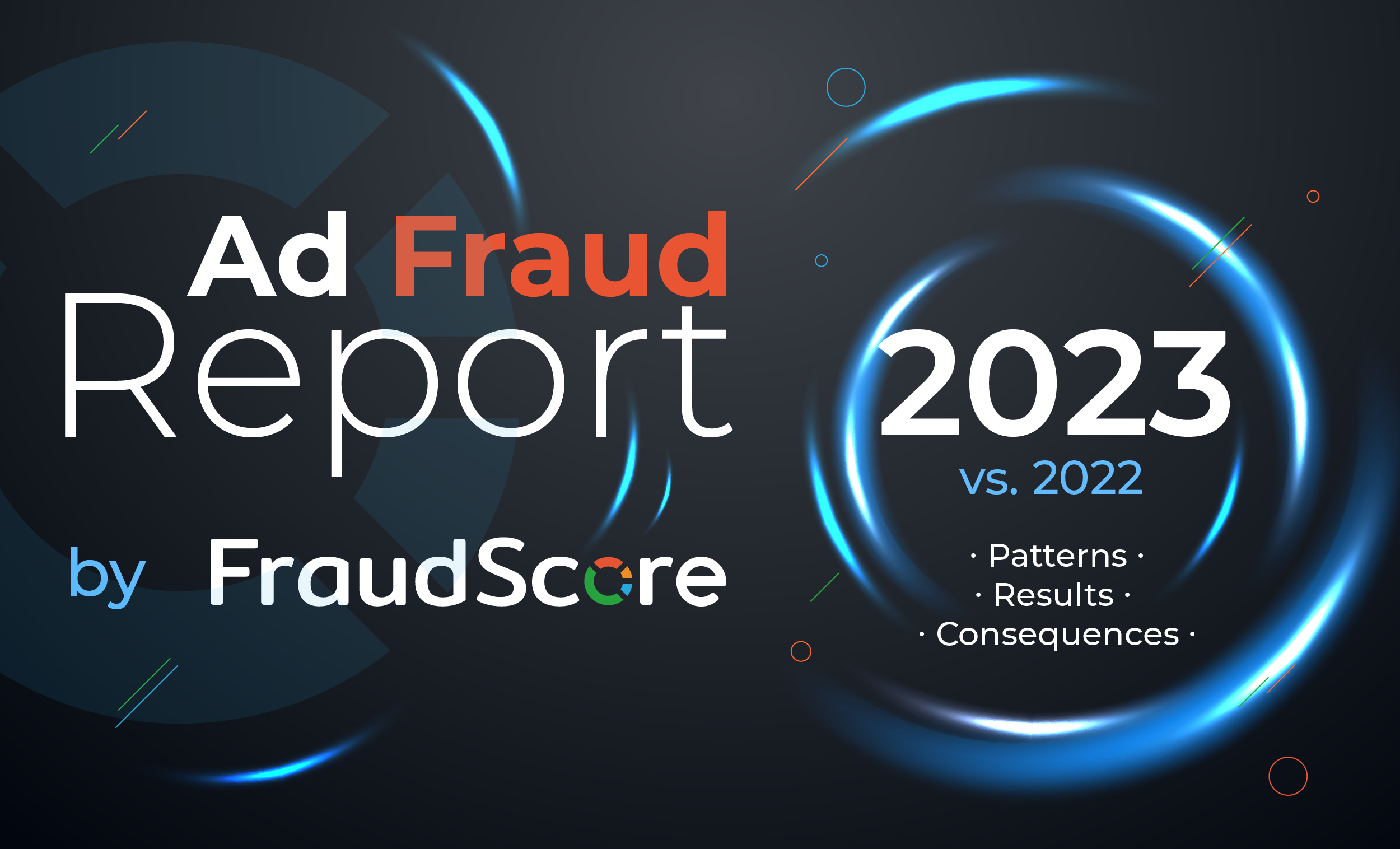 Ad Fraud Report by FraudScore